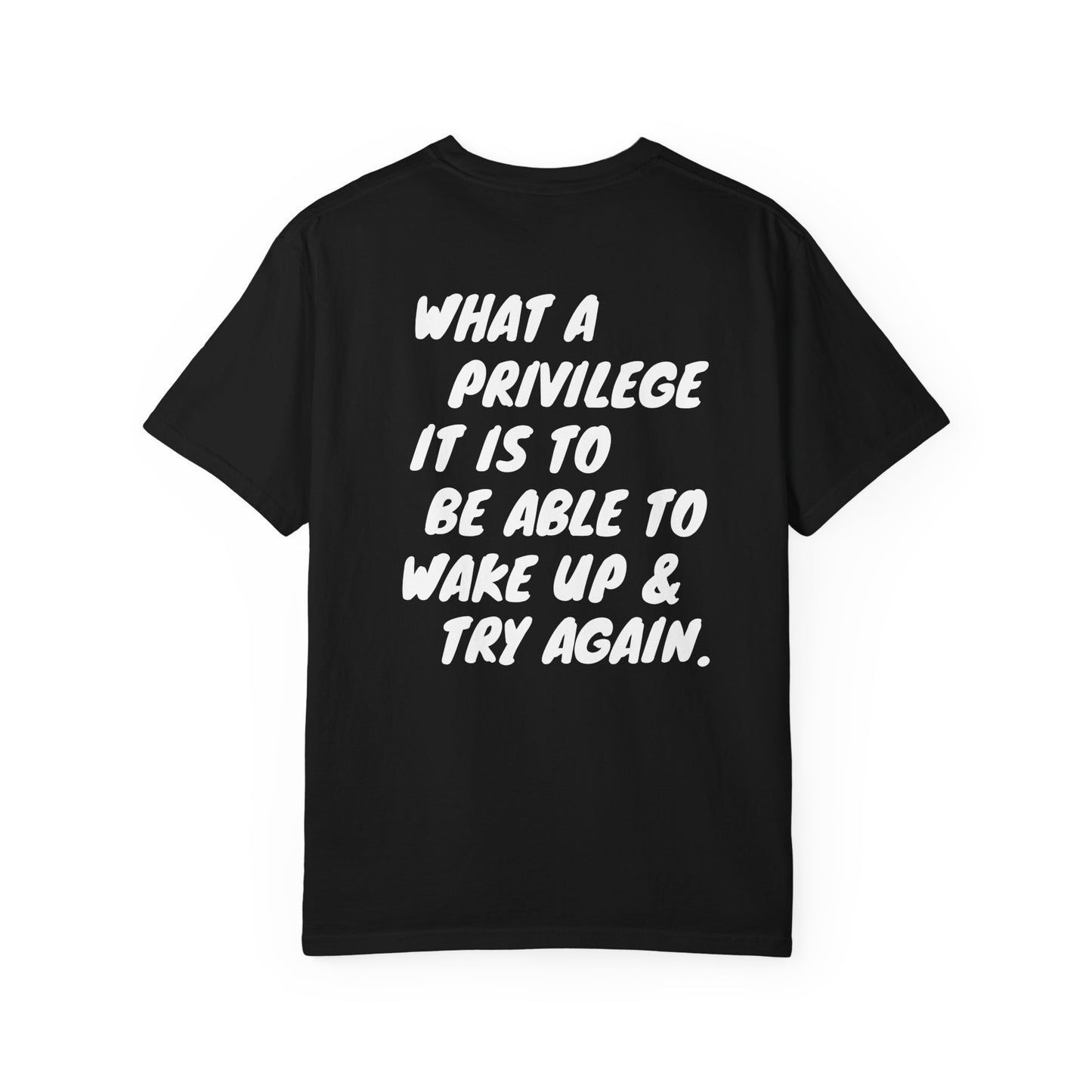 'What a Privilege' Inspirational Cotton Tee