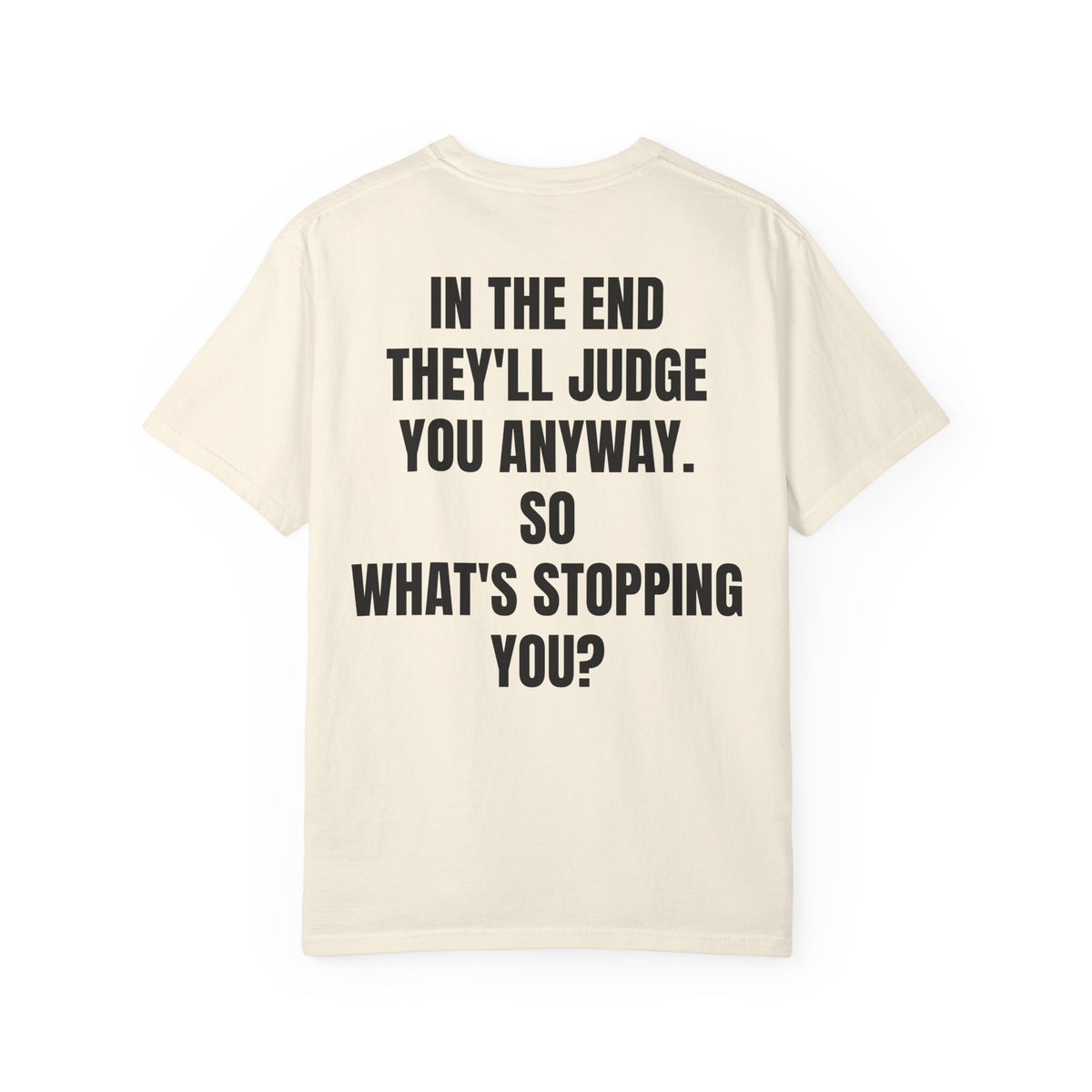 " What's Stopping you? " Inspirational Cotton Tee