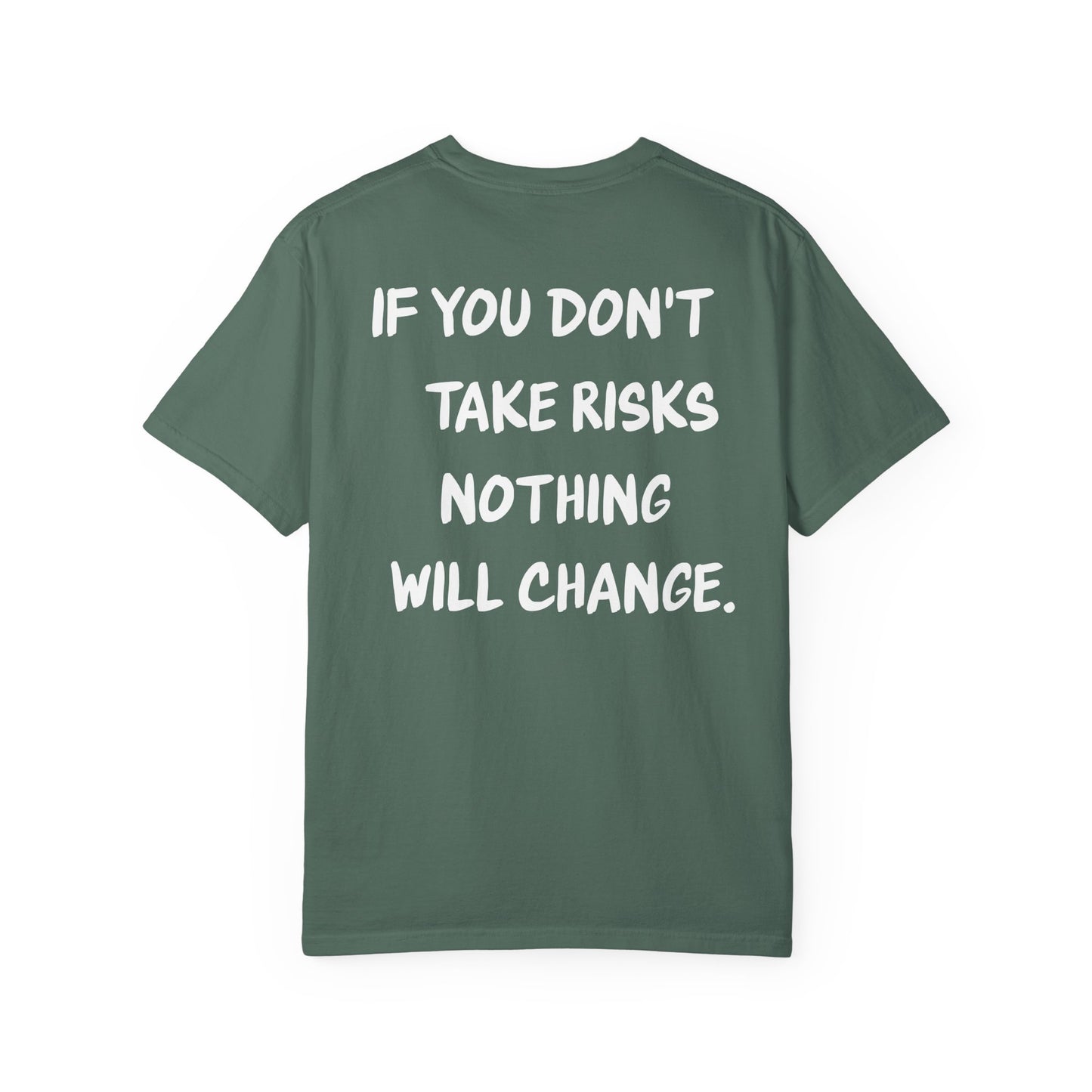 "If You Don't Take Risks" Inspirational Cotton Tee