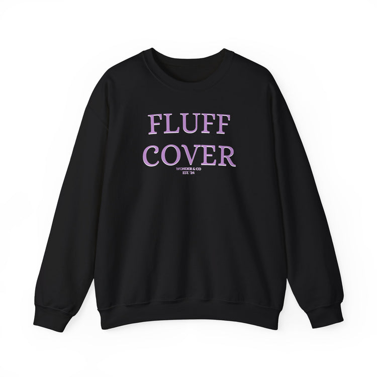 Funny "Fluff Cover" Cotton Crewneck Sweatshirt