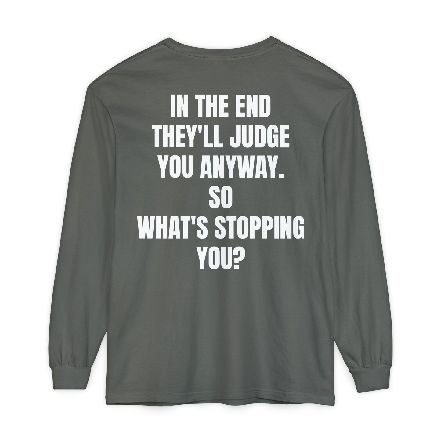 'What's Stopping you?' Inspirational Cotton Long Sleeve
