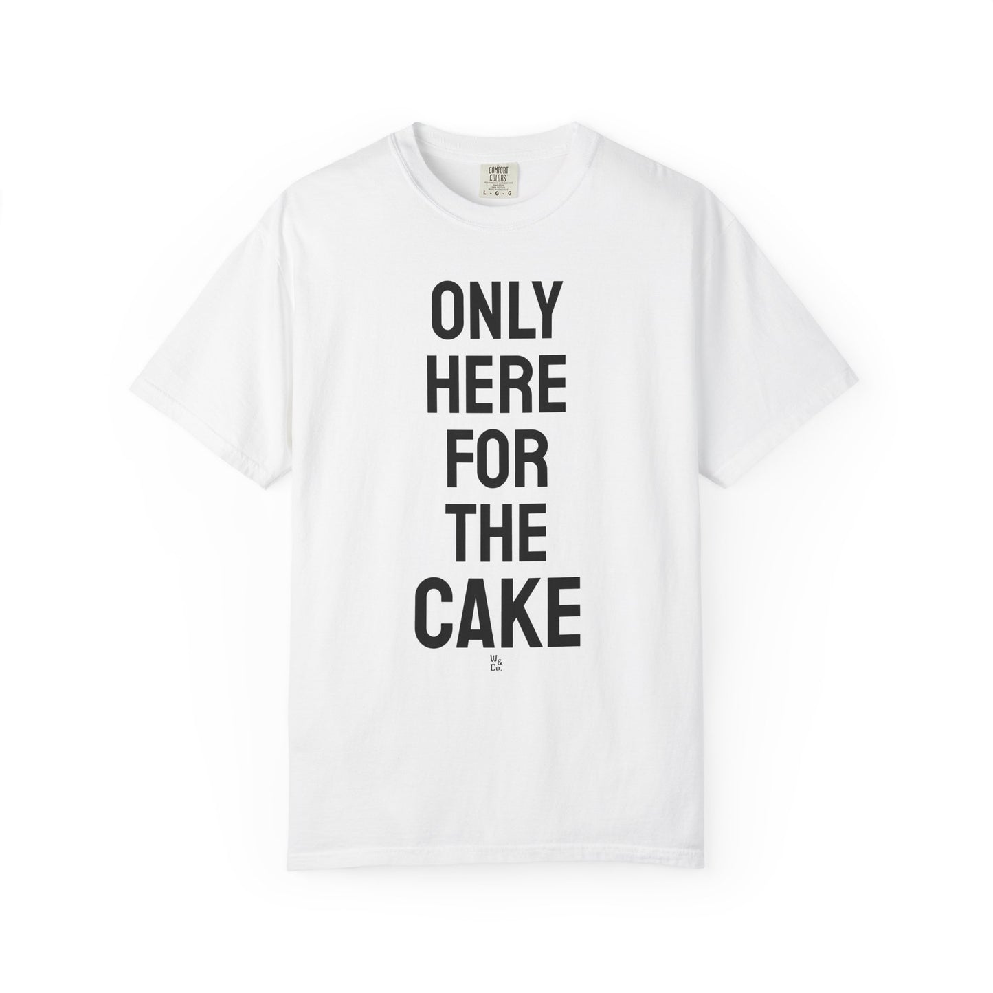 "Here for The Cake" Graphic Cotton Tee