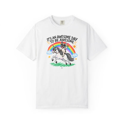 "It’s an Awesome Day to Be Awesome" Cotton T-Shirt