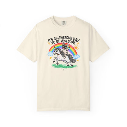 "It’s an Awesome Day to Be Awesome" Cotton T-Shirt