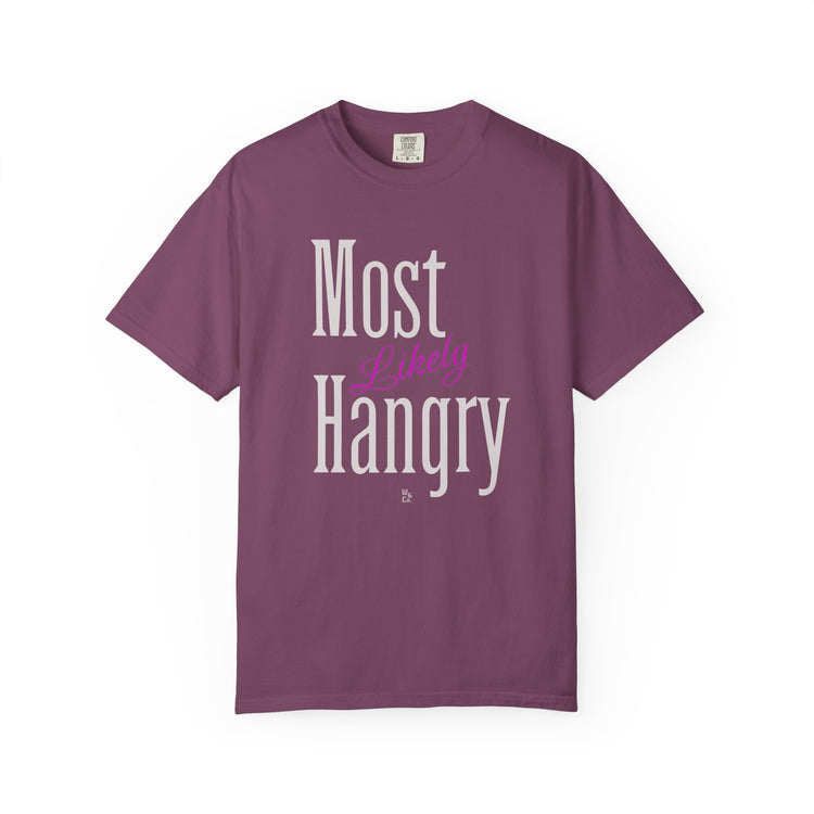 "Most Likely Hangry" Graphic Cotton T-shirt