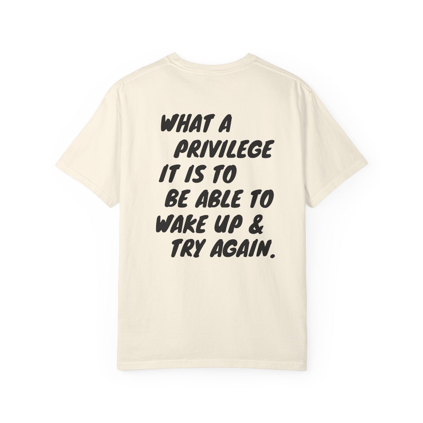 'What a Privilege' Inspirational Cotton Tee
