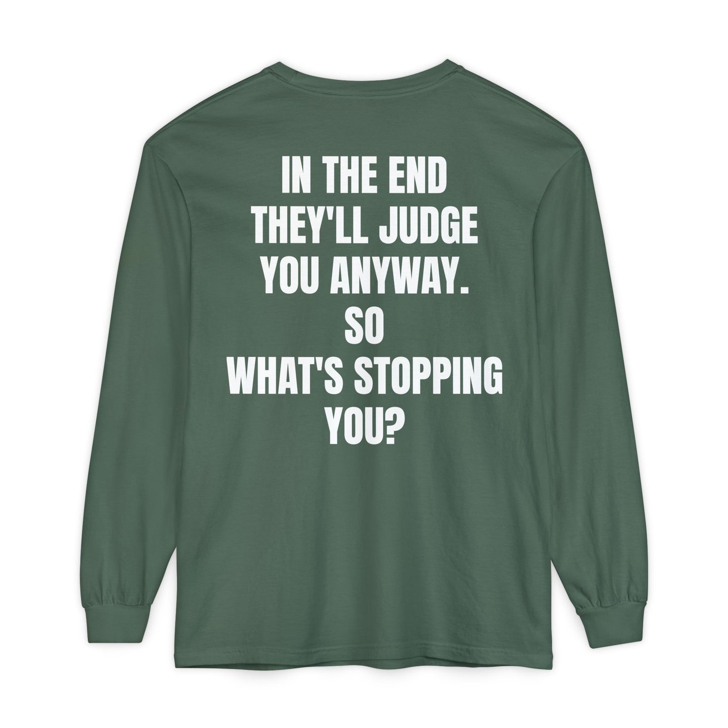 'What's Stopping you?' Inspirational Cotton Long Sleeve