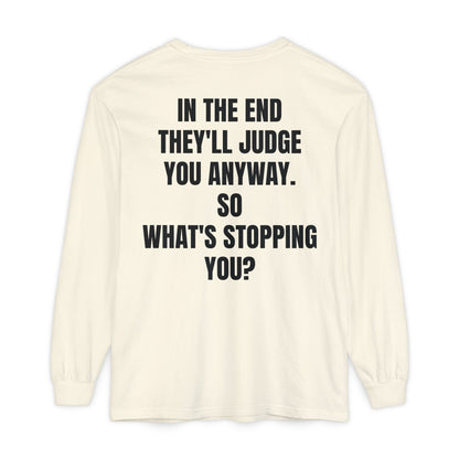 'What's Stopping you?' Inspirational Cotton Long Sleeve