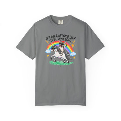 "It’s an Awesome Day to Be Awesome" Cotton T-Shirt