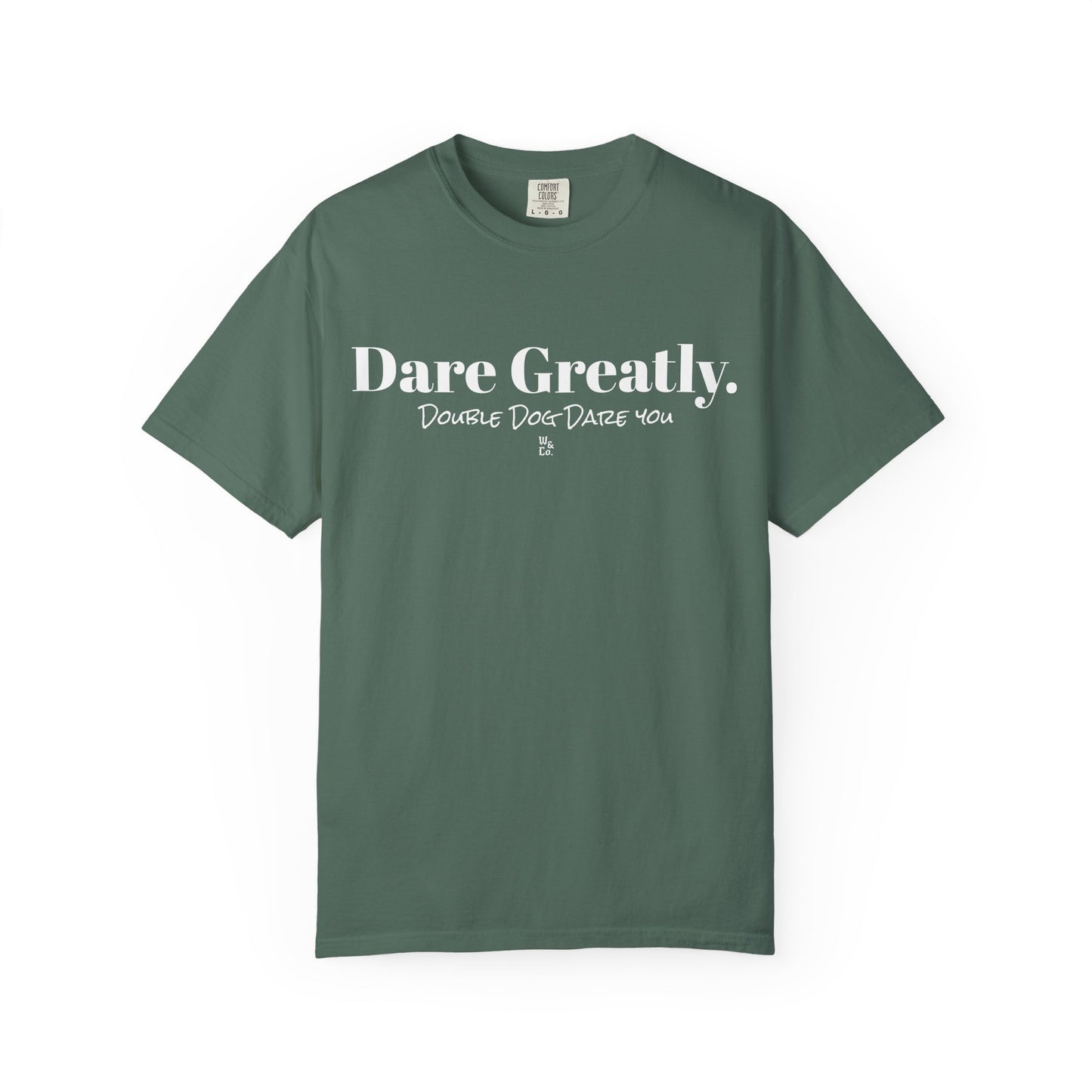 "Dare Greatly" Inspirational Cotton Tee