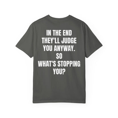 " What's Stopping you? " Inspirational Cotton Tee