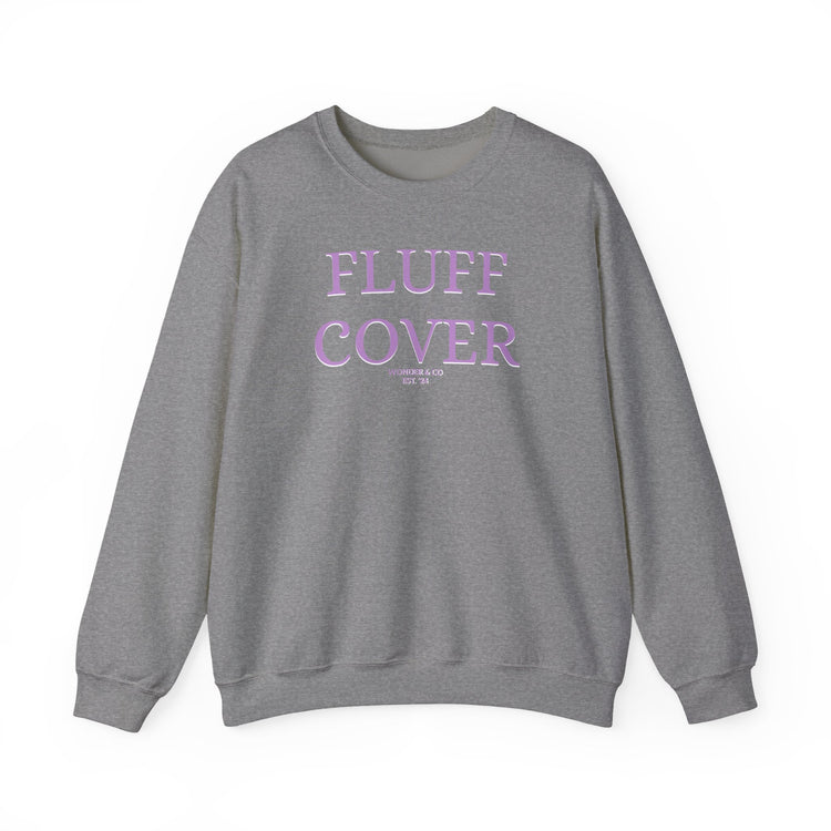 Funny "Fluff Cover" Cotton Crewneck Sweatshirt