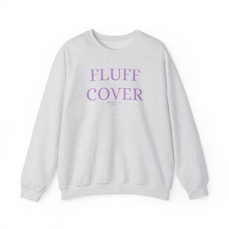 Funny "Fluff Cover" Cotton Crewneck Sweatshirt