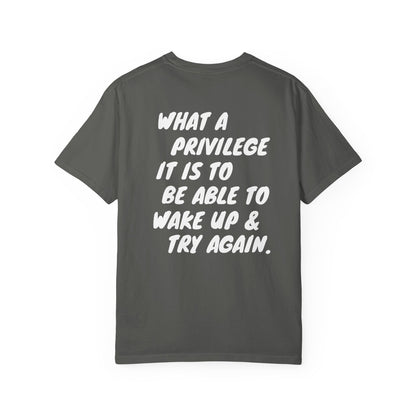 'What a Privilege' Inspirational Cotton Tee