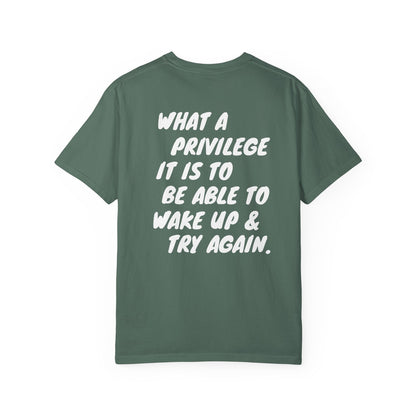 'What a Privilege' Inspirational Cotton Tee
