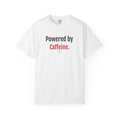 "Powered by Caffeine" Cotton T-Shirt